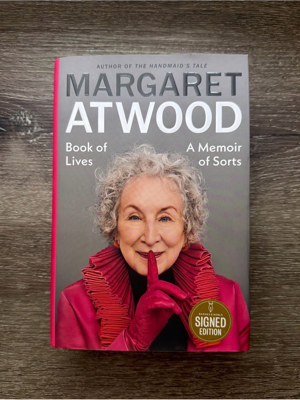 Margaret Atwood "Book of Lives: A Memoir of Sorts" - SIGNED